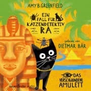 Cover von Ein Fall für Katzendetektiv Ra - Das verschwundene Amulett