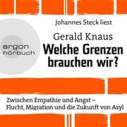 Cover von Welche Grenzen brauchen wir?