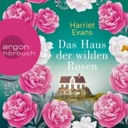 Cover von Das Haus der wilden Rosen