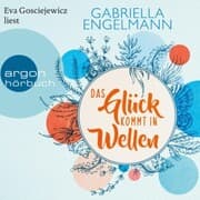 Cover von Das Glück kommt in Wellen