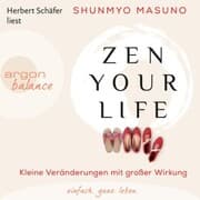 Cover von Zen Your Life