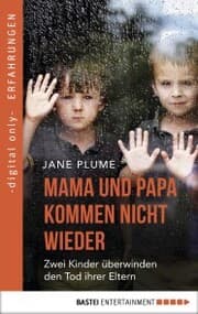 Cover von Mama und Papa kommen nicht wieder