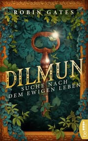 Cover von Dilmun - Suche nach dem ewigen Leben