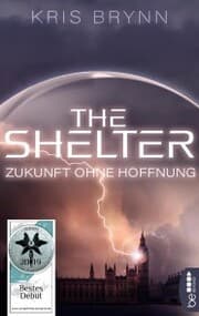 Cover von The Shelter - Zukunft ohne Hoffnung