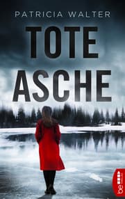 Cover von Tote Asche , Traue niemandem - schon gar nicht dir selbst!