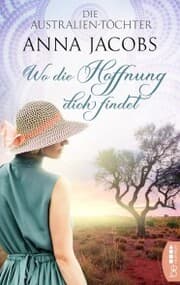 Cover von Die Australien-Töchter - Wo die Hoffnung dich findet