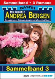 Cover von Notärztin Andrea Bergen Sammelband 3 - Arztroman