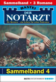 Cover von Der Notarzt Sammelband 4 - Arztroman