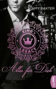 Cover von King's Legacy - Alles für dich