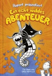Cover von Rupert präsentiert: Ein echt wildes Abenteuer