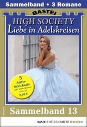 Cover von High Society 13 - Sammelband