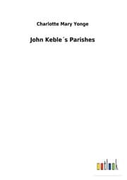 Cover von John Keble's Parishes