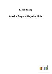 Cover von Alaska Days with John Muir