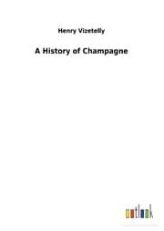 Cover von A History of Champagne