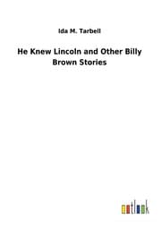 Cover von He Knew Lincoln and Other Billy Brown Stories