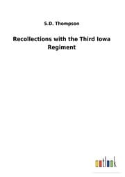 Cover von Recollections with the Third Iowa Regiment