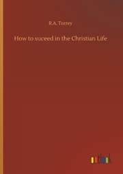 Cover von How to suceed in the Christian Life