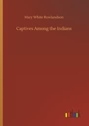 Cover von Captives Among the Indians