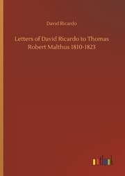 Cover von Letters of David Ricardo to Thomas Robert Malthus 1810-1823