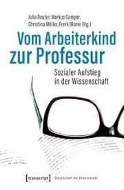 Cover von Vom Arbeiterkind zur Professur