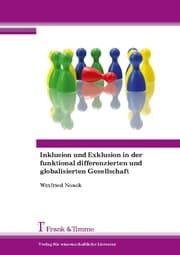 Cover von Inklusion und Exklusion in der funktional differenzierten und globalisierten Gesellschaft