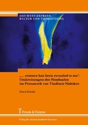 Cover von '... essence has been revealed to me'. Umkreisungen des Nondualen im Prosawerk von Vladimir Nabokov