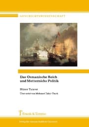 Cover von Das Osmanische Reich und Metternichs Politik