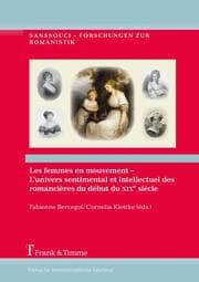 Cover von Les femmes en mouvement - Lunivers sentimental et intellectuel des romancières du début du XIXe siècle