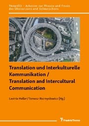 Cover von Translation und Interkulturelle Kommunikation/Translation and Intercultural Communication