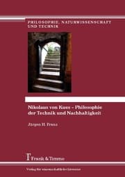 Cover von Nikolaus von Kues - Philosophie der Technik und Nachhaltigkeit