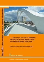 Cover von '... übersetzt von Peter Handke' - Philologische und translationswissenschaftliche Analysen