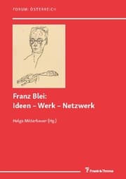 Cover von Franz Blei: Ideen - Werk - Netzwerk