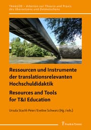 Cover von Ressourcen und Instrumente der translationsrelevanten Hochschuldidaktik / Resources and Tools for T&I Education
