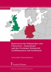 Cover von Basiswissen für Dolmetscher und Übersetzer - Deutschland und das Vereinigte Königreich Großbritannien und Nordirland