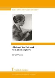 Cover von 'Heimat' im Exilwerk von Anna Seghers