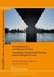 Cover von Translationslehre und Bologna-Prozess: Unterwegs zwischen Einheit und Vielfalt