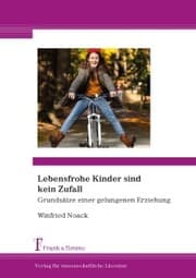 Cover von Lebensfrohe Kinder sind kein Zufall