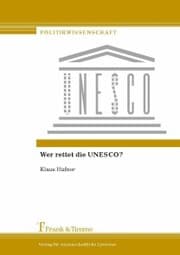 Cover von Wer rettet die UNESCO?