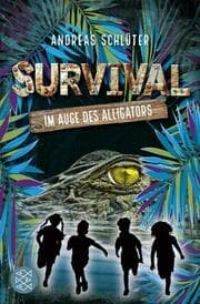 Cover von Survival 3 - Im Auge des Alligators