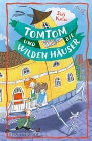 Cover von Tomtom und die wilden Häuser