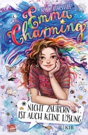 Cover von Emma Charming - Nicht zaubern ist auch keine Lösung