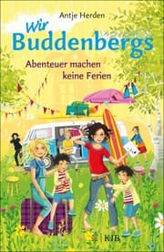 Cover von Wir Buddenbergs - Abenteuer machen keine Ferien