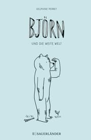 Cover von Björn und die weite Welt