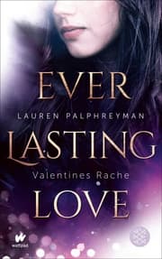 Cover von Everlasting Love - Valentines Rache