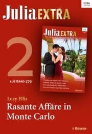 Cover von Julia Extra Band 379 - Titel 2: Rasante Affäre in Monte Carlo