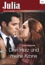 Cover von Dein Herz und meine Krone