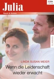 Cover von Wenn die Leidenschaft wieder erwacht