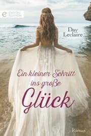 Cover von Ein kleiner Schritt ins große Glück