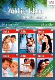 Cover von Wildfire Island - Ärzte im Paradies - 6-teilige Serie