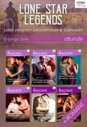 Cover von Lone Star Legends - Liebe zwischen Geheimnissen & Skandalen - 6-teilige Serie
